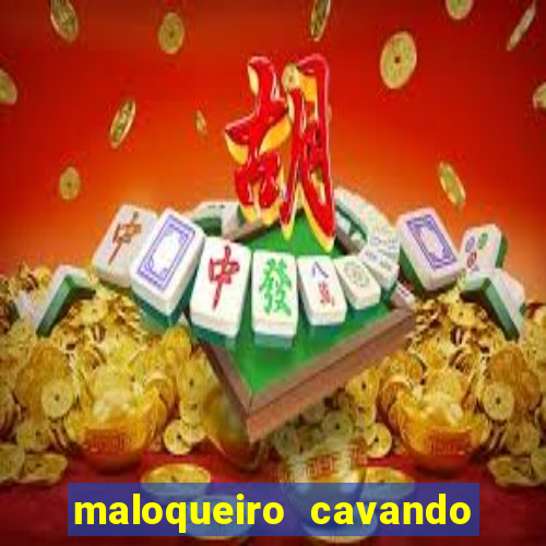 maloqueiro cavando sua cova